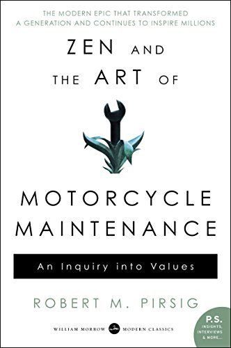 ZEN & The Art of Motorcycle Maintenance (Fiction) 
